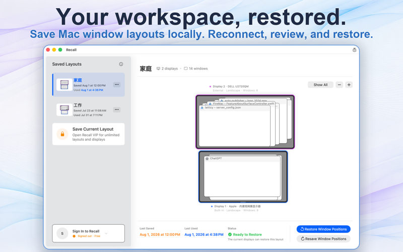 Recall — Bring your Mac workspace back—after you review it.